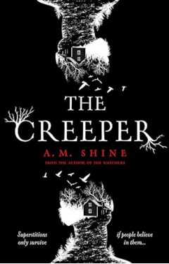 The Creeper - The New Halloween Chiller from the Author of the Watchers